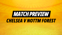 Kevin Hatchard's best bets for Chelsea v Nottingham Forest